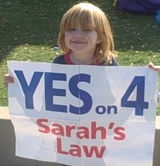 Sarah Palmquist encourages you to vote Yes on Sarah's Law!